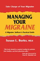   Managing Your Migraine