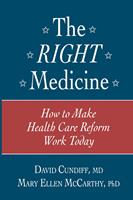   The Right Medicine