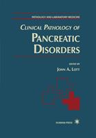   Clinical Pathology of Pancreatic Disorders