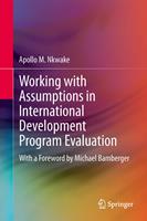 Working with Assumptions in International Development Program Evaluation