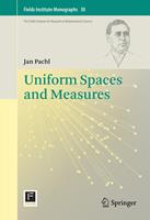   Uniform Spaces and Measures
