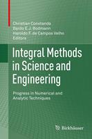   Integral Methods in Science and Engineering