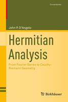   Hermitian Analysis