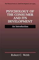 Psychology of the Consumer and Its Development