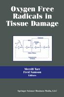   Oxygen Free Radicals in Tissue Damage