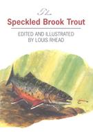   The Speckled Brook Trout