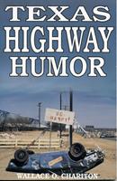   Texas Highway Humor