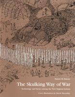   The Skulking Way of War