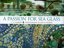   A Passion for Sea Glass