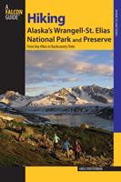   Hiking Alaska's Wrangell-St. Elias National Park and Preserve