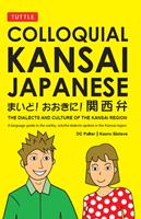   Colloquial Kansai Japanese