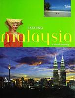   Exciting Malaysia