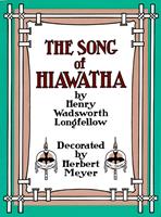   Song of Hiawatha