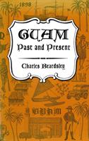   Guam Past and Present