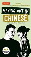   Making Out in Chinese