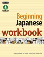   Beginning Japanese Workbook