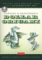   LaFosse & Alexander's Dollar Origami