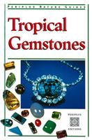   Tropical Gemstones