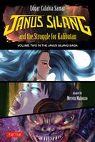   Janus Silang and the Struggle for Kalibutan