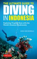   The Ultimate Guide to Diving in Indonesia