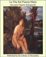  La Vita Sul Pianeta Marte