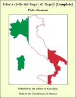   Istoria civile del Regno di Napoli (Complete)