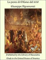   La peste di Milano del 1630