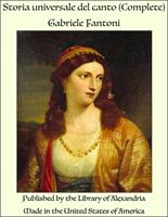   Storia universale del canto (Complete)
