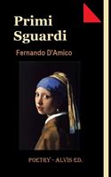   Primi Sguardi