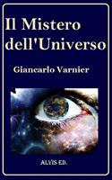   Il Mistero dell'Universo