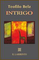  Intrigo