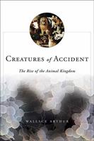   Creatures of Accident