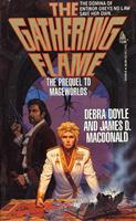   The Gathering Flame
