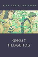   Ghost Hedgehog