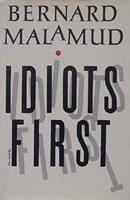   Idiots First