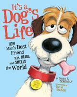   It's a Dog's Life