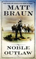   Noble Outlaw