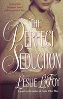   The Perfect Seduction