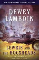   Lewrie and the Hogsheads