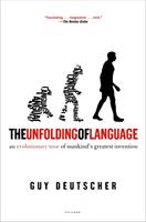   The Unfolding of Language