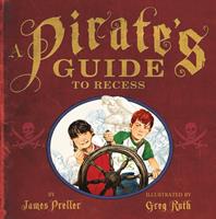   A Pirate's Guide to Recess