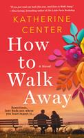   How to Walk Away