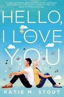   Hello, I Love You