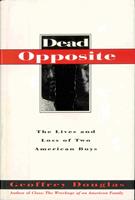   Dead Opposite