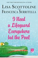   I Need a Lifeguard Everywhere but the Pool