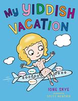   My Yiddish Vacation