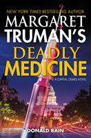   Margaret Truman's Deadly Medicine