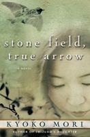   Stone Field, True Arrow