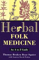   Herbal Folk Medicine
