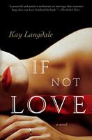   If Not Love